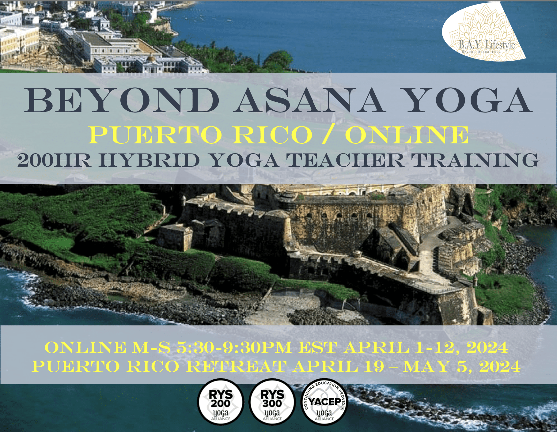 Beyond Asana Yoga Puerto Rico & Online Teacher Training Experience ...