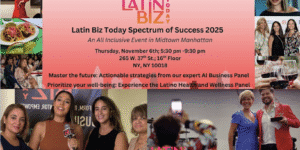 ¡Bienvenidos al 2025 Latin Biz Today Spectrum of Success!